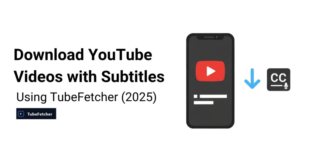 Download YouTube Videos with Subtitles