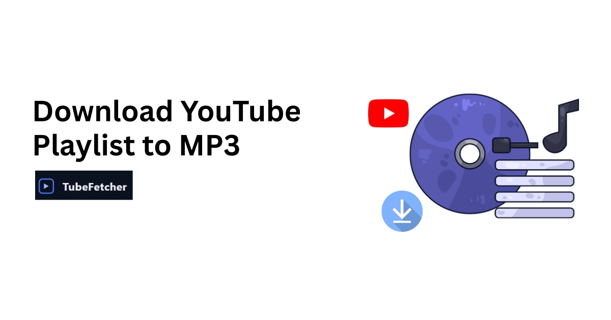 Download YouTube Playlist