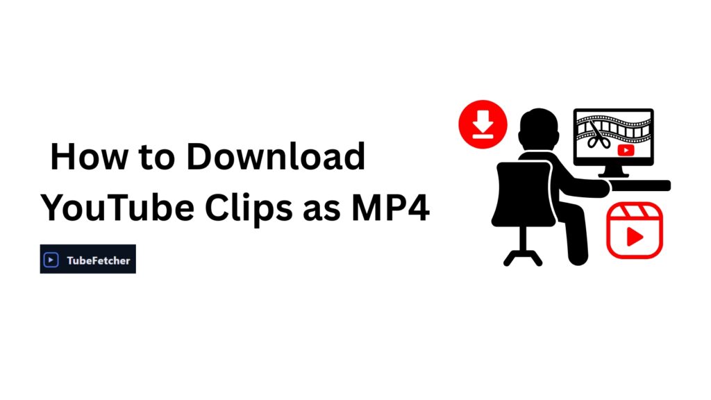 Download YouTube Clips