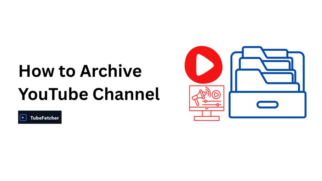 Archive YouTube Channel